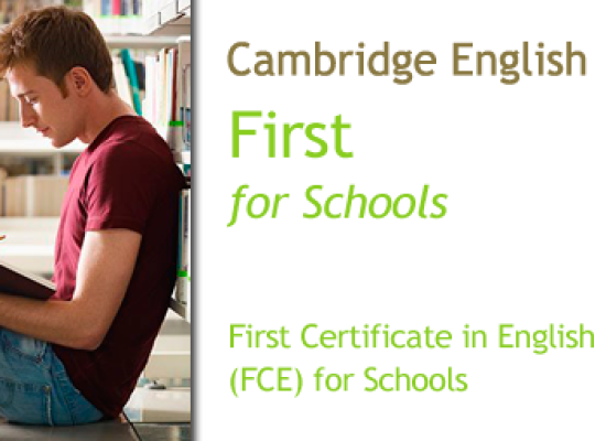 Cambridge First Certificate in English for Schools (FCEfs/B2)