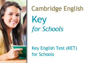 Cambridge Key English Test (KET) for Schools – A2