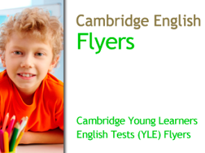 Cambridge English Young Learners (YLE) Flyers – A2