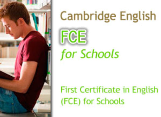 Convocatorias Cambridge FCE for Schools (Nivel B2)